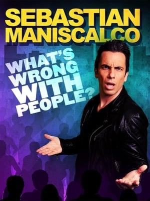 Poster Sebastian Maniscalco: What's Wrong with People? 2012