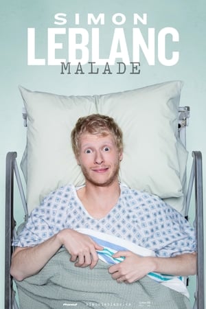 Poster Simon Leblanc : Malade 2020