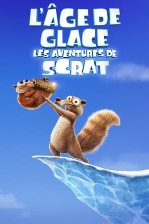 Poster L’Âge de glace - Les aventures de Scrat Saison 1 Fou de noix 2022