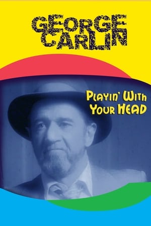 Poster George Carlin: Playin' with Your Head 1986