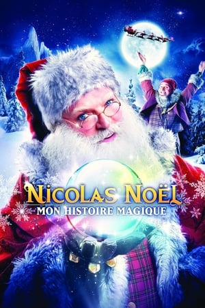 Poster Nicolas Noël : Mon histoire magique 2012