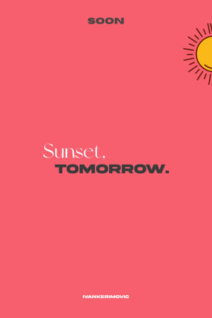 Poster Sunset, tomorrow. 2025