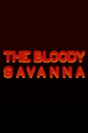 Image The Bloody Savanna