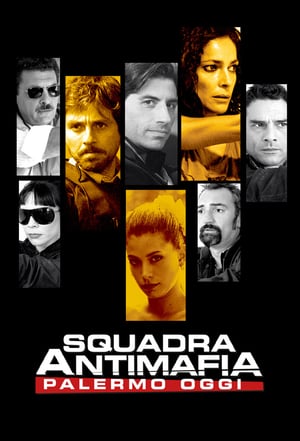 Poster Squadra antimafia – Palermo oggi Sæson 8 Afsnit 1 2016