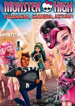 Poster Monster High: Frisson, caméra, action! 2014
