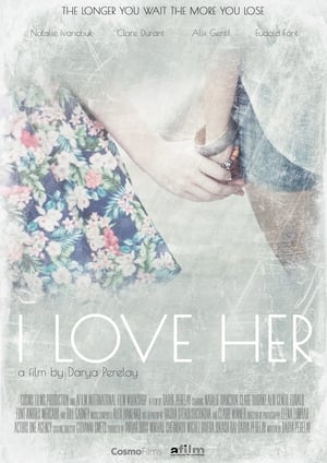 Poster I Love Her 2017