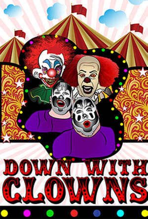 Image Down With Clowns