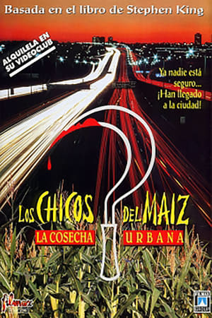 Poster Los chicos del maíz III: la cosecha urbana 1995