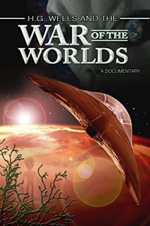 Image H.G. Wells and the War of the Worlds: A Documentary