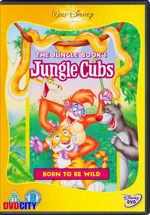 Poster The Jungle Book's Jungle Cubs - Born to be Wild 1996