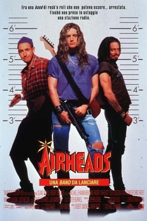Poster Airheads - Una band da lanciare 1994