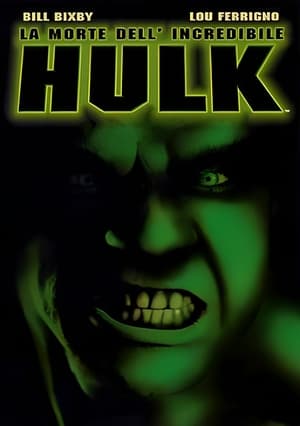 Poster La morte dell'incredibile Hulk 1990