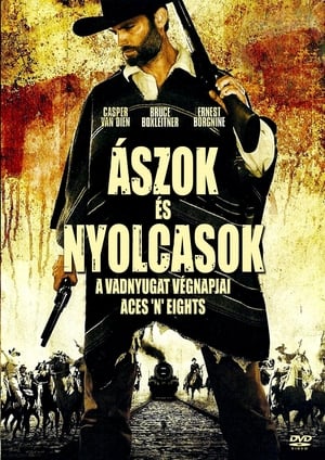 Poster Ászok és nyolcasok (A Vadnyugat végnapjai) 2008