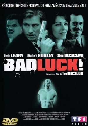 Poster Bad Luck ! 2001