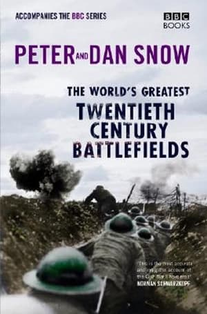 Poster Peter and Dan Snow: 20th Century Battlefields 2007