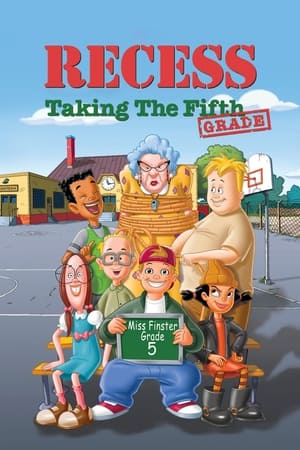 Poster Recess: Taking the Fifth Grade 2003