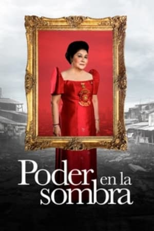 Poster Imelda Marcos. Poder en la sombra 2019