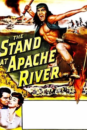 Poster The Stand at Apache River 1953