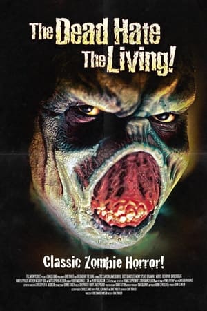 Poster The Dead Hate the Living! 2000