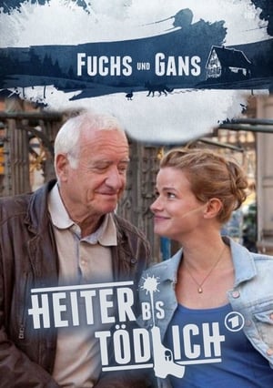 Poster Heiter bis tödlich - Fuchs und Gans 2012