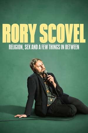 Poster Rory Scovel: Religion, Sex and a Few Things In Between 2024