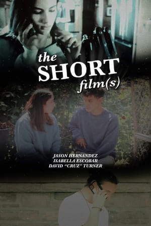 Poster The Short Film(s) 