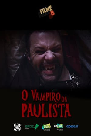 Poster Filme B: O Vampiro da Paulista 2017