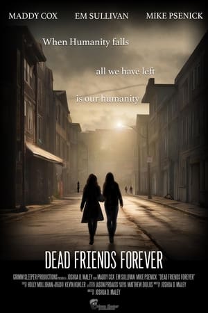 Poster Dead Friends Forever 2024