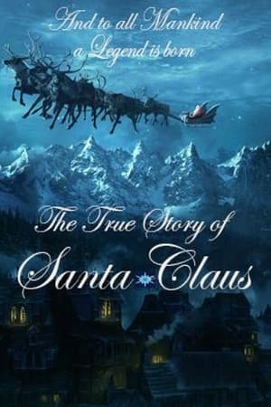 Poster The True Story of Santa Claus 2020