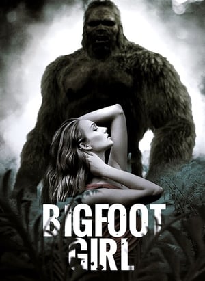 Poster Bigfoot Girl 2019