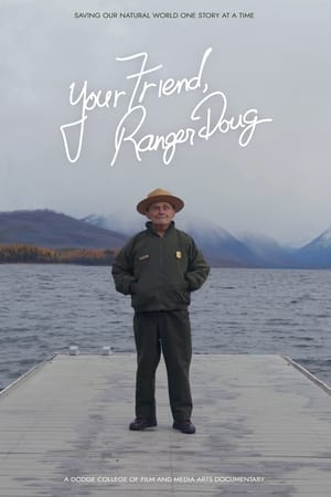 Poster Your Friend, Ranger Doug 2020