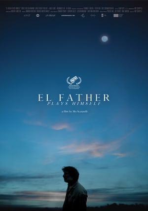 Poster El Father Plays Himself 2020