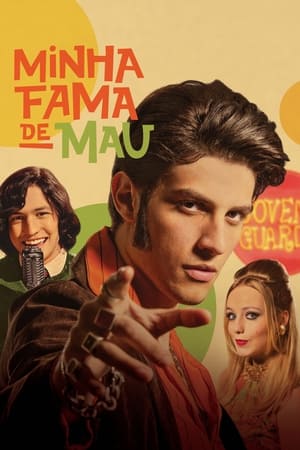 Poster Minha Fama de Mau 2019