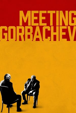 Poster Întâlnindu-l pe Gorbaciov 2019