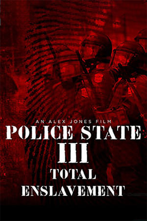 Image Police State III: Total Enslavement