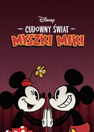 Poster Cudowny Świat Myszki Miki Sezon 1 Cudowne zniknięcie 2021