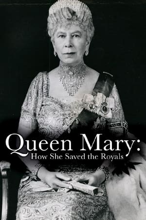 Poster Queen Mary: How She Saved the Royals 2020