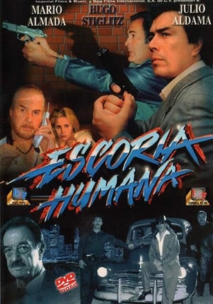 Poster Escoria Humana 1999