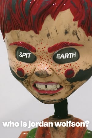 Poster Spit Earth: Who is Jordan Wolfson? 2020