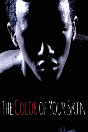 Poster The Color of Your Skin 2019