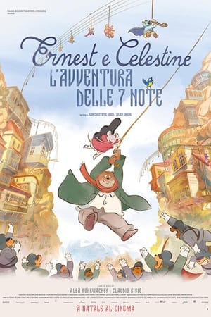 Poster Ernest e Celestine - L'avventura delle 7 note 2022
