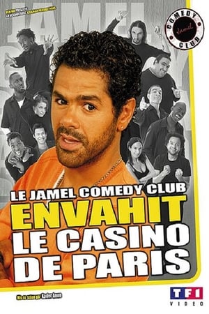 Poster Le Jamel Comedy Club envahit le Casino de Paris 2007