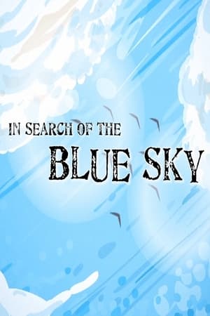 Image In Search of the Blue Sky