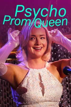 Poster Psycho Prom Queen 2018