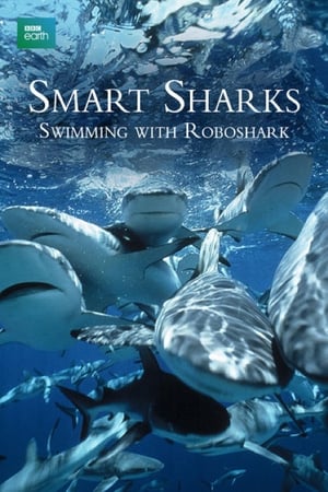 Poster Smart Sharks: Swimming With Roboshark 2003