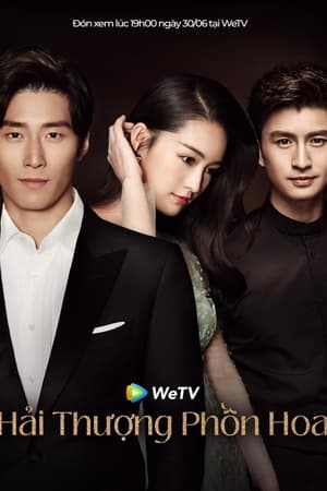 Poster Hải Thượng Phồn Hoa Season 1 Episode 33 2021
