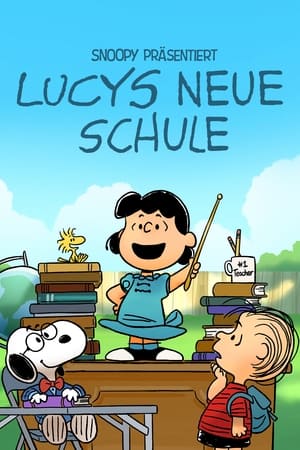 Poster Snoopy präsentiert: Lucys neue Schule 2022