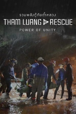 Poster Tham Luang Rescue : Power of Unity 2022