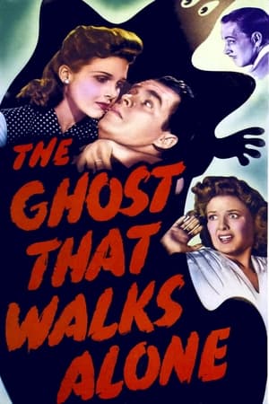 Poster The Ghost That Walks Alone 1944