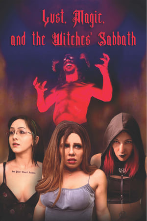 Poster Lust, Magic, and the Witches' Sabbath 2023